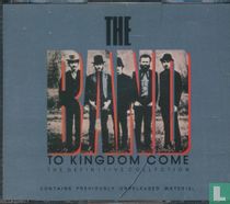 To Kingdom Come the Definitive Collection