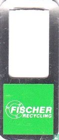 Fischer recycling