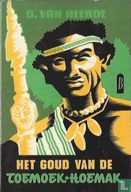 Het goud van de Toemoek-Hoemak acheter
