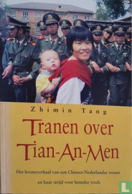 Tranen over Tian-An-Men