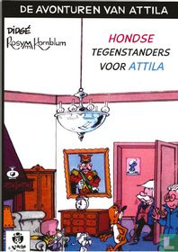 Hondse tegenstanders voor Attila