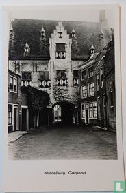 Middelburg , Gistpoort