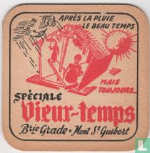  Après la pluie le beau temps mais toujours... speciale Vieux-Temps