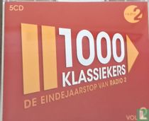 1000 Klassiekers - de eindejaarstop van radio 2 vol. 2