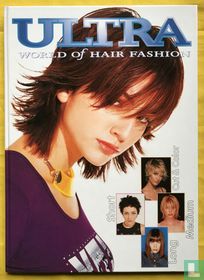 Ultra world of hair fashion