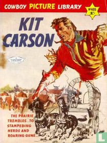 Kit Carson and the Agency Outlaws
