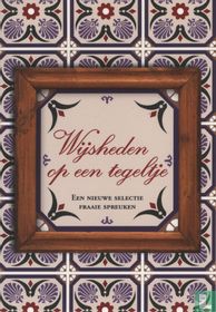 Wijsheden op een tegeltje
