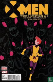 X-Men: Worst X-man Ever 3
