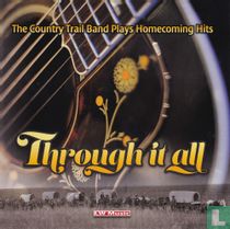 Through it All
