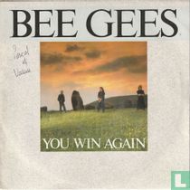 You Win Again