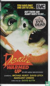 Death Warmed Up