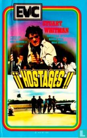 Hostages!