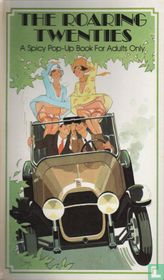 The Roaring Twenties, a spicy pop-up Book For Adults Only