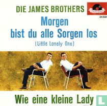 Morgen bist du alle Sorgen los