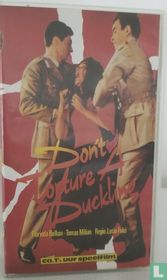 Don't Torture a Duckling