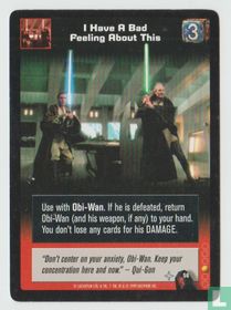 I Have A Bad Feeling About This