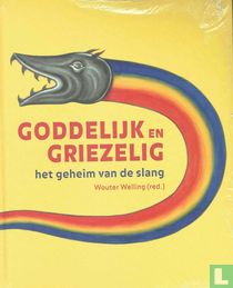 Goddelijk en griezelig 