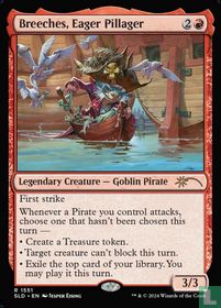Breeches, Eager Pillager