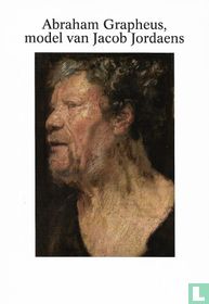Abraham Grapheus, model van Jacob Jordaens