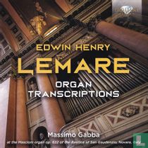 Edwin Henry Lemare - Organ transcriptions