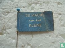 DE MACHT van het KLEINE