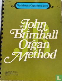 The John Brimhall Organ Method - Book 1