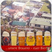 ... unsere Brauerei - euer Bier