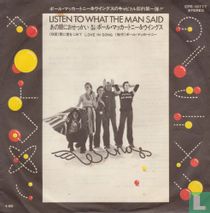 Listen to What The Man Said