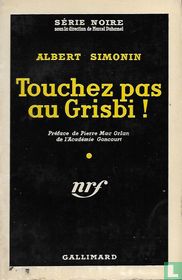 Touchez pas au Grisbi !