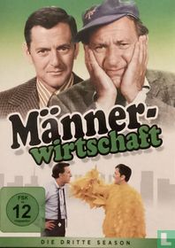 Männerwirtschaft die dritte Season 
