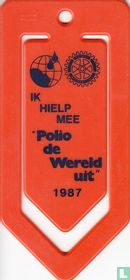 Ik hielp mee "Polio de Wereld uit" 1987