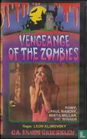 Vengeance of the Zombies