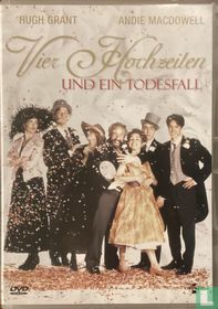 Vier Hochzeiten und ein Todesfall