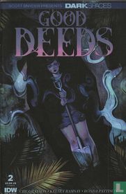 Dark Spaces: Good Deeds 2