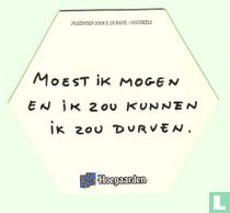 Moest ik mogen en ik zou kunnen ik zou durven