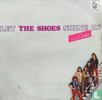 Let the Shoes Shine In