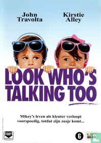 Look Who's Talking Too