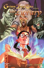 Grimm Fairy Tales Presents: The Library