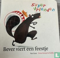 Bever viert een feestje