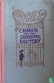 Charlie and the Chocolate Factory