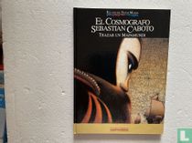 El Cosmografo Sebastian Caboto - Trazar un Mapamundi acheter