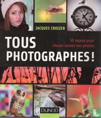 Tous photographes!