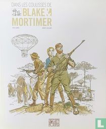 Dans les coulisses de Blake & Mortimer