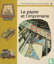 le papier et l'imprimerie