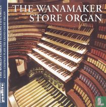 The Wanamaker Store organ