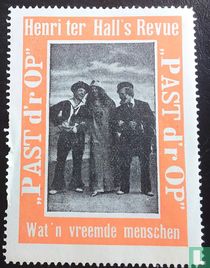 Past d'r Op  , Wat 'n vreemde menschen