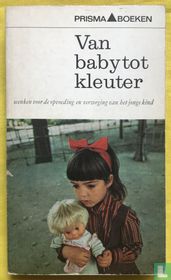 Van baby tot kleuter