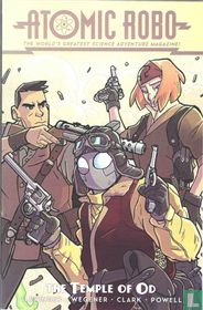 Atomic Robo:  The temple of Od