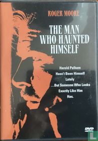 The Man who Haunted Himself