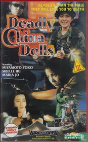 Deadly China Dolls